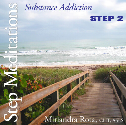 Substance Addiction Recovery: Step 2