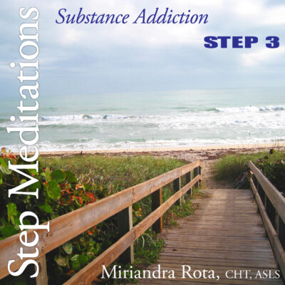 Substance Addiction Recovery: Step 3